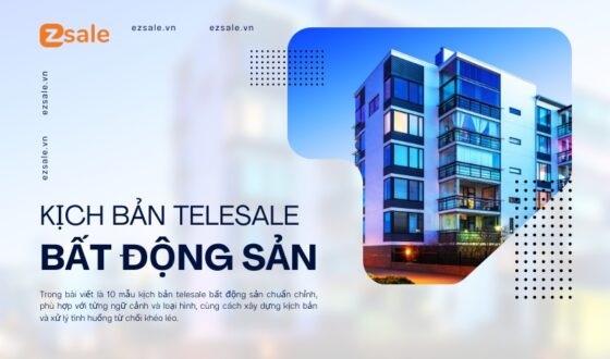 kịch bản telesale bất động sản