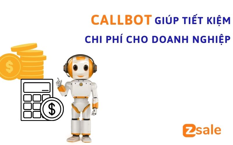 callbot-giup-tiet-kiem-chi-phi