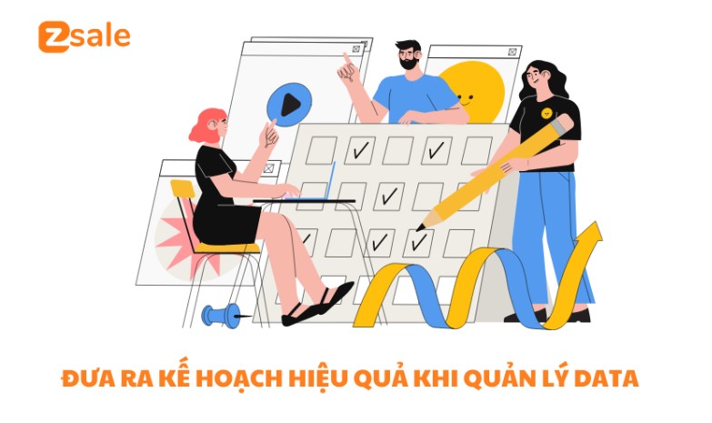 dua-ra-ke-hoach-hieu-qua-khi-quan-ly-data