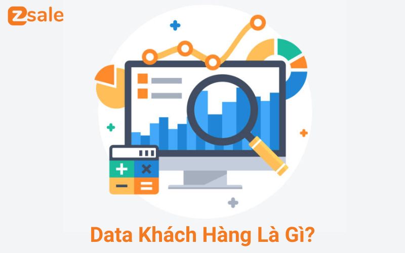 Data khách hàng là gì?