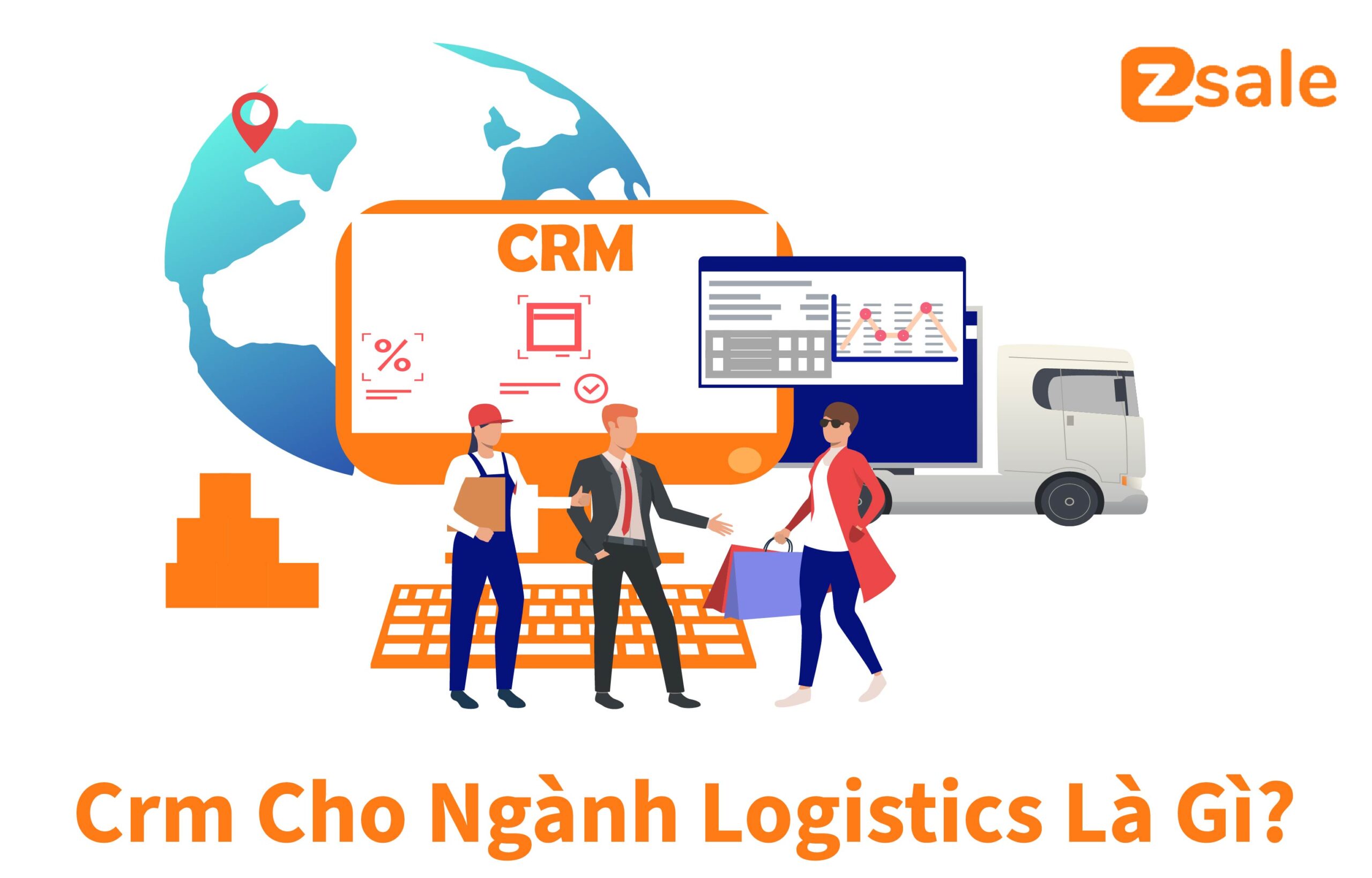 Khái niệm crm cho ngành logistics