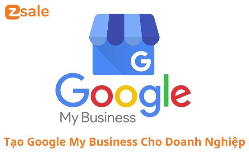 Tạo Google My Business cho doanh nghiệp
