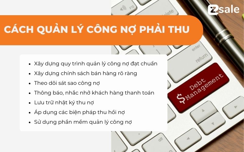 7 Cách Quản Lý Công Nợ Phải Thu Hiệu Quả