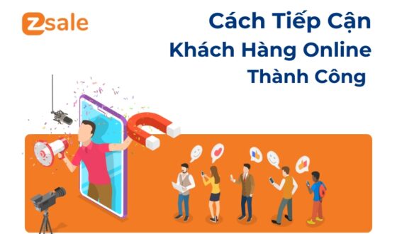 10 Cách Tiếp Cận Khách Hàng Online Thành Công 100%