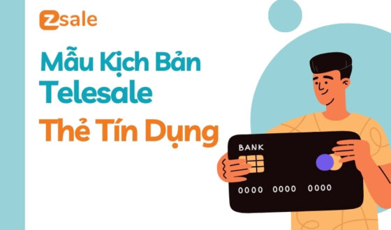 Kịch Bản Telesale Thẻ Tín Dụng