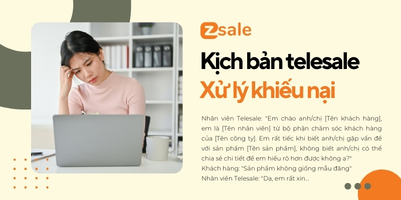 Kịch bản telesale xử lý khiếu nại cho khách hàng