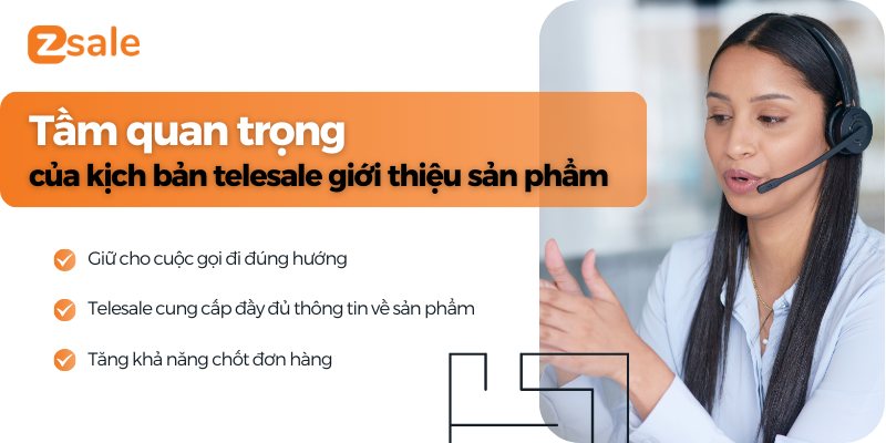 Tầm quan trọng của kịch bản telesale giới thiệu sản phẩm