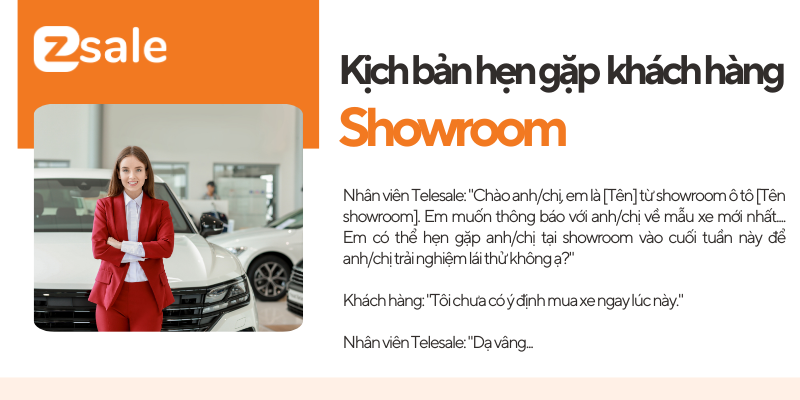 Mẫu kịch bản gọi điện hẹn gặp khách tại Showroom