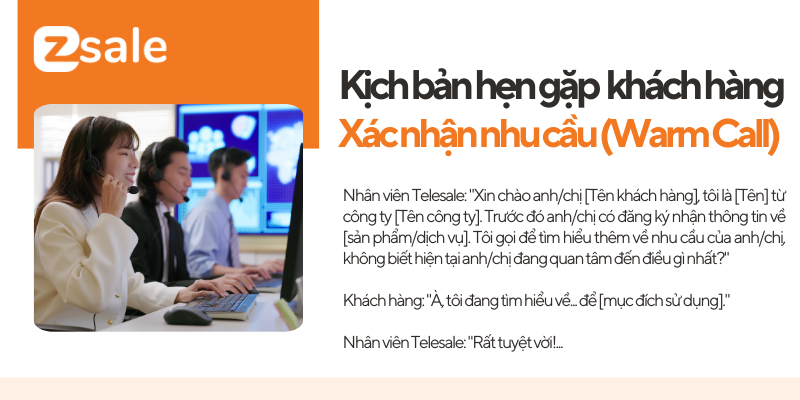 Kịch bản cuộc gọi xác nhận nhu cầu (Warm Call)