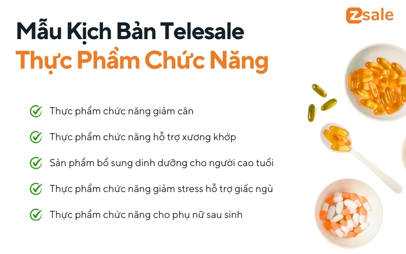 5 mẫu kịch bản telesale thực phẩm chức năng phổ biến nhất