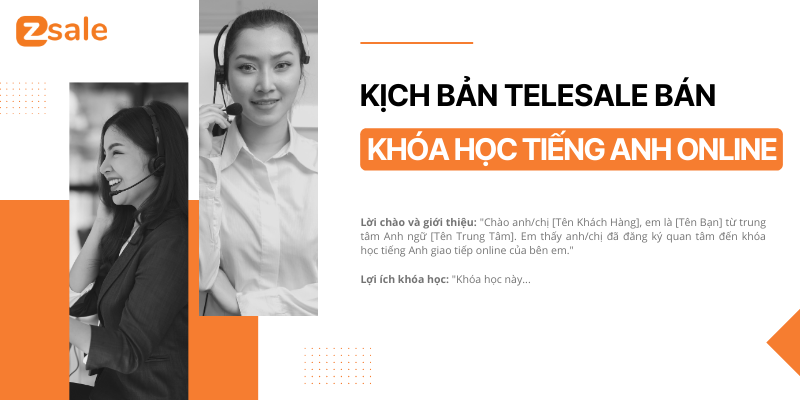 Kịch bản telesale bán khóa học tiếng Anh online