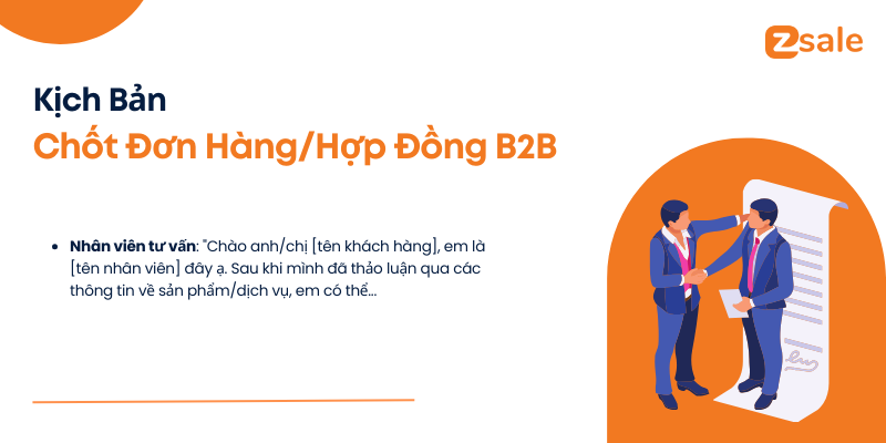 Kịch bản chốt đơn hàng/hợp đồng B2B