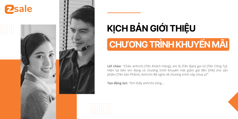 Kịch bản giới thiệu chương trình khuyến mãi đặc biệt