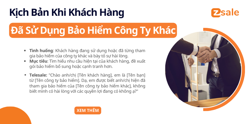 Kịch bản khi khách hàng đã sử dụng bảo hiểm của công ty khác