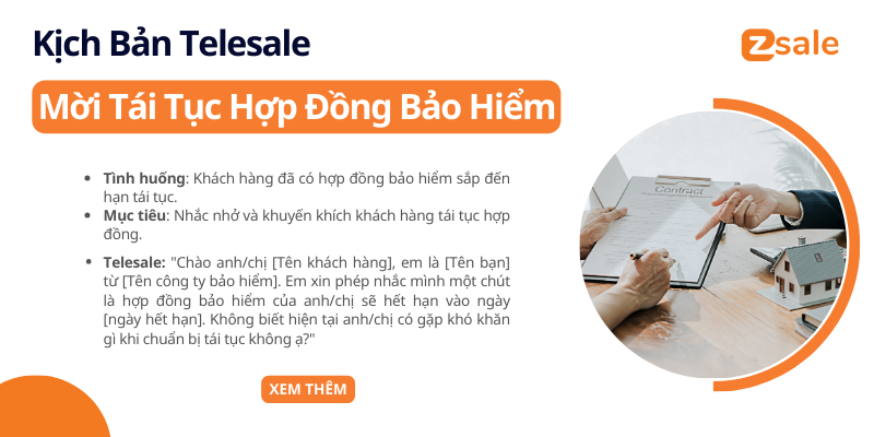 Kịch bản telesale mời tái tục hợp đồng bảo hiểm đến hạn