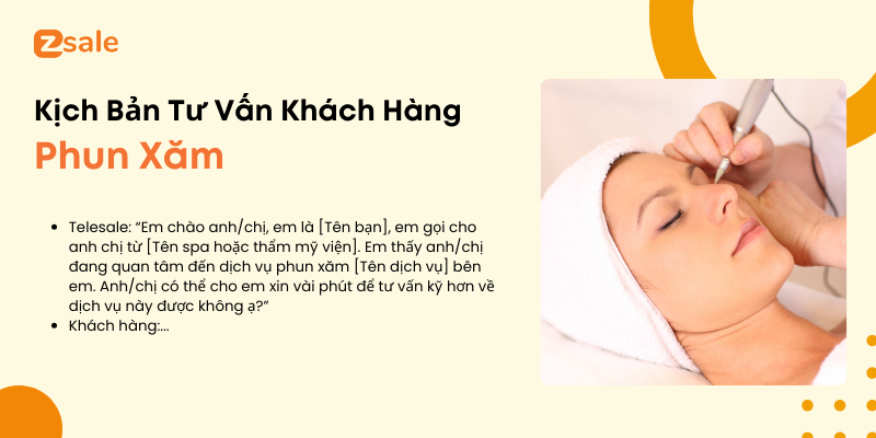 Kịch bản tư vấn khách hàng phun xăm