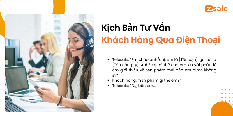 Kịch bản tư vấn khách hàng qua điện thoại