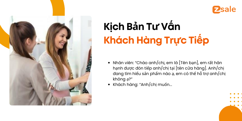 Kịch bản tư vấn khách hàng trực tiếp