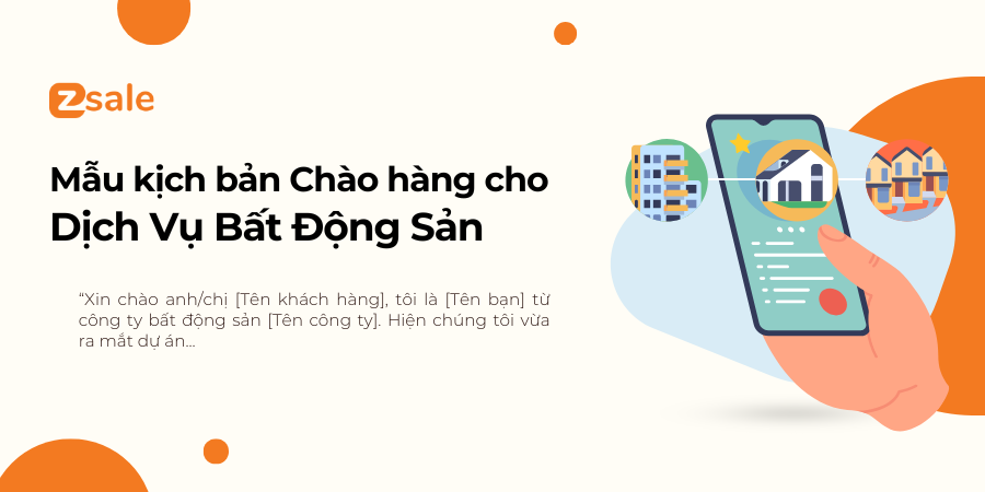 Kịch bản chào hàng mẫu cho Dịch vụ Bất động sản