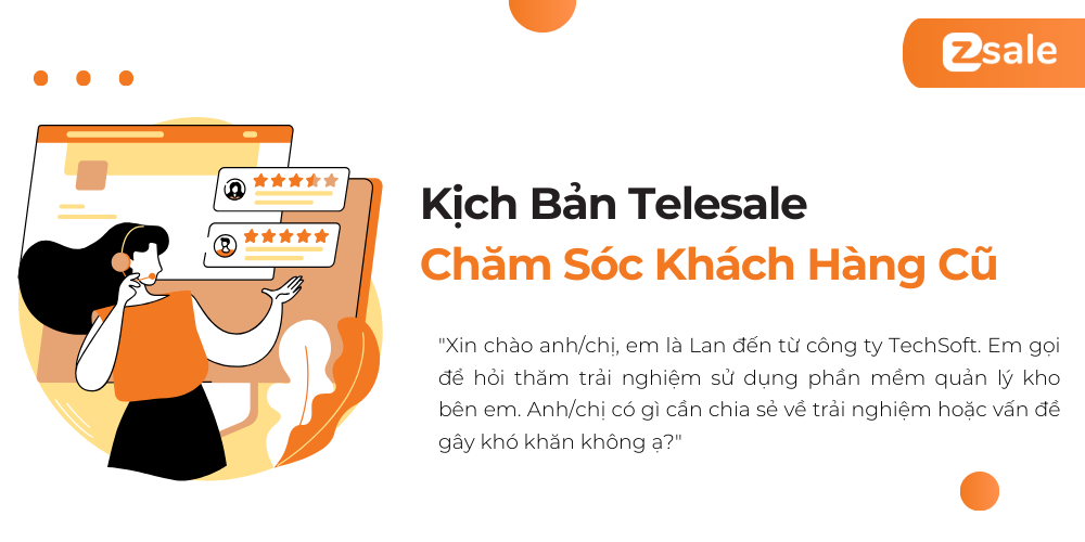 Kịch bản telesale chăm sóc khách hàng phần mềm cũ 