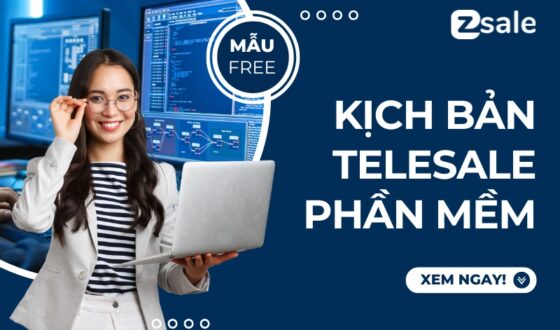 Free 7 Mẫu Kịch Bản Telesale Phần Mềm + Cách Xây Dựng