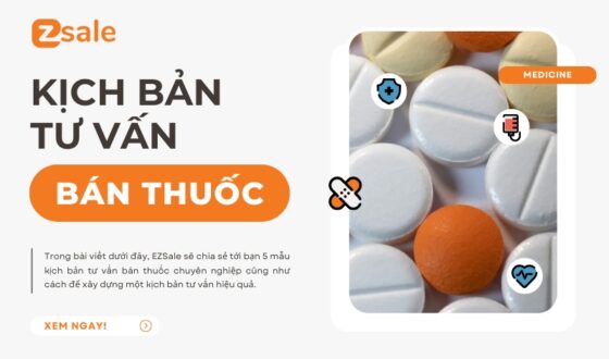 kịch bản tư vấn bán thuốc