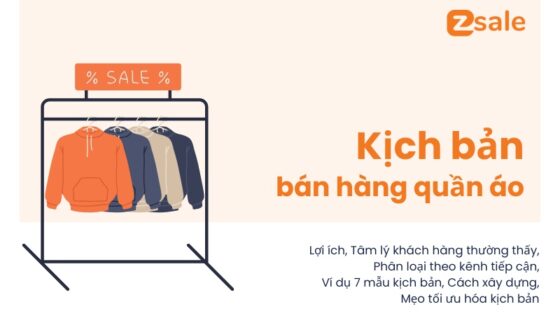 FULL 10+ Mẫu Kịch Bản Bán Hàng Quần Áo Dễ Áp Dụng Nhất!